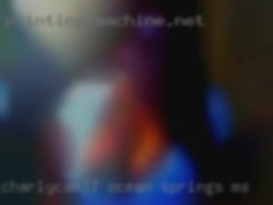 charlycam77 Ocean Springs MS