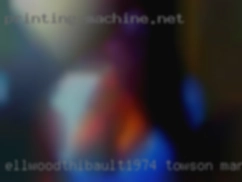 Ellwoodthibault1974 Towson Maryland