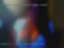 Malia_Hall Toronto SD