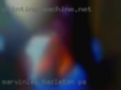 Marvinlei Hazleton PA