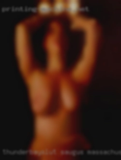 Thunderbayslut Saugus Massachusetts