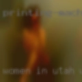 Women in Utah who love to fuck for free